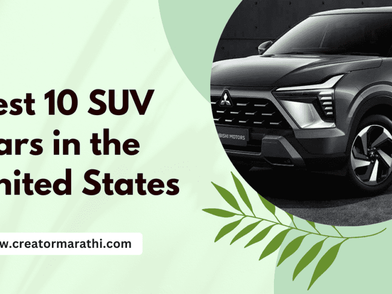 Best 10 SUV Cars in the United States